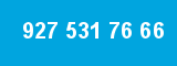 927 531 76 66